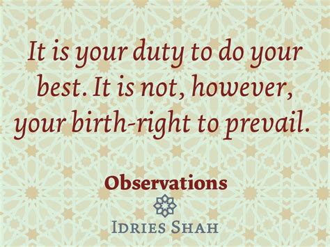 Pin By The Idries Shah Foundation On Idries Shah Quotes Do Your Best
