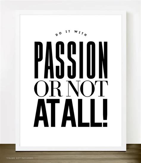 Do It With Passion 8x10 Inch Poster On A4 Modern By Theloveshop