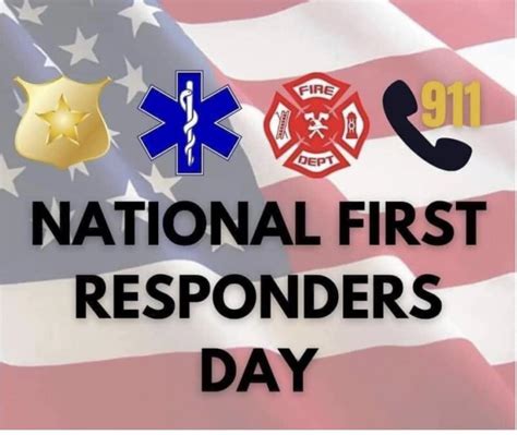 Today Is National First Responders Day Thank You To All The Members Of