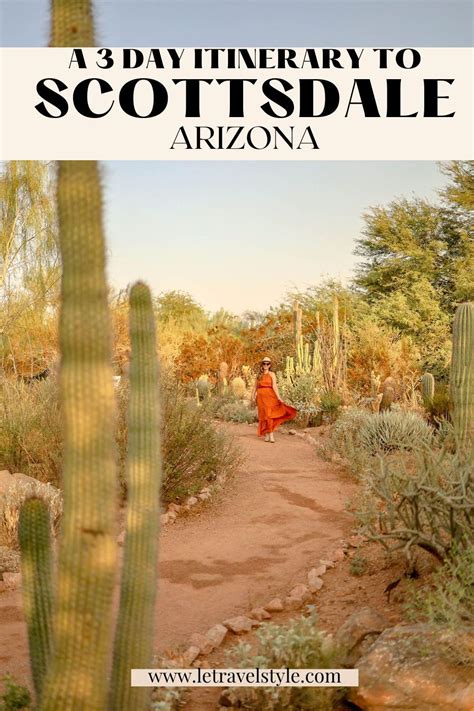 A Weekend Guide To Scottsdale Arizona Things To Do In Scottsdale