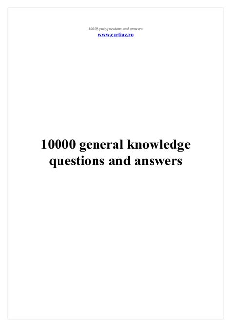 General knowledge quiz part 4. 10000 general knowledge questions and answers