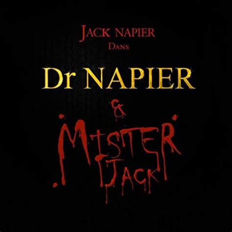 Dr Napier And Mister Jack Explicit By Jack Napier On Amazon Music