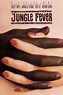 Jungle Fever (1991) - Posters — The Movie Database (TMDB)