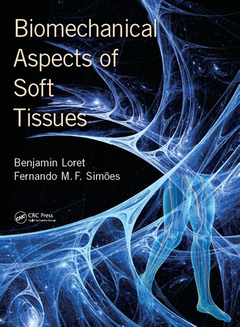 Biomechanical Aspects Of Soft Tissues Taylor And Francis Group