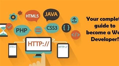 Your Complete Guide To Become A Web Developer