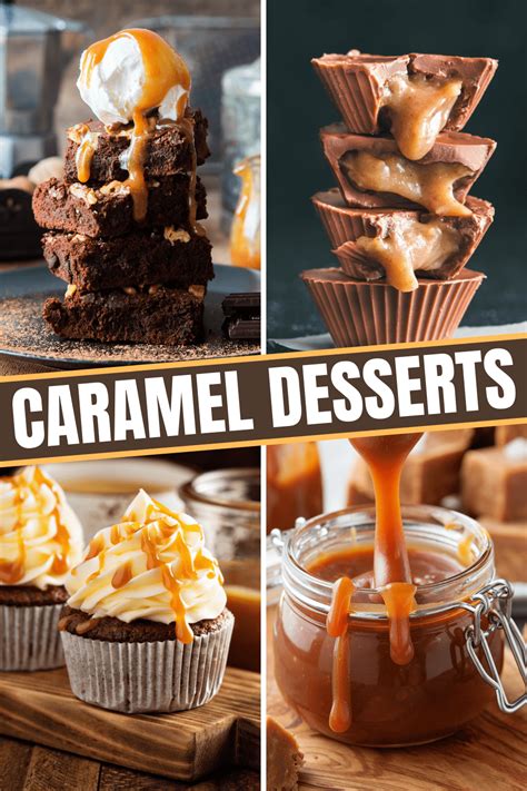 27 Easy Caramel Desserts Insanely Good