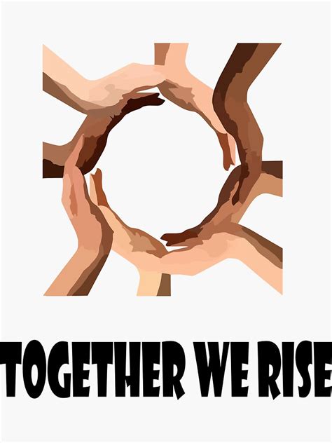 together we rise sticker by khalilkhraibich redbubble