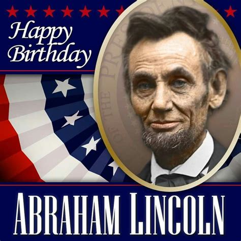 89 Abe Lincoln Birthday Images Pics Aesthetic