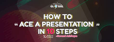 How To Ace A Presentation In 10 Steps