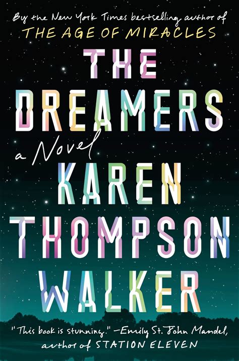 The Dreamers By Karen Thompson Walker Goodreads