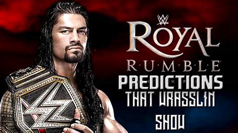 Et on sunday night, with a kickoff show beginning at 7 p.m. WWE ROYAL RUMBLE 2016 PPV Predictions!!! That Wrasslin ...