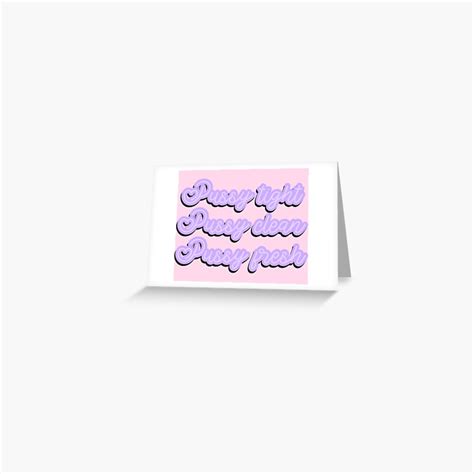pussy tight pussy clean pussy fresh aesthetic meme tiktok greeting card for sale by maoudraw