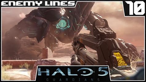 Halo 5 Guardians Mission 10 Enemy Lines Gameplay Walkthrough