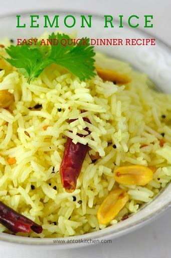 We bring you the best 13 vegetarian dinner recipes including ideas for quick weeknight meals and weekend superstars. LEMON RICE - A QUICK DINNER IDEAS IN 30 MINUTES - Anto's Kitchen | Recipe | Quick dinner, Indian ...