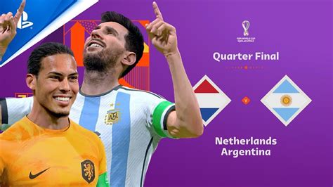 Fifa 23 Netherlands Vs Argentina Fifa World Cup 2022 Qatar Quarter Final Ps5™ 4k Youtube