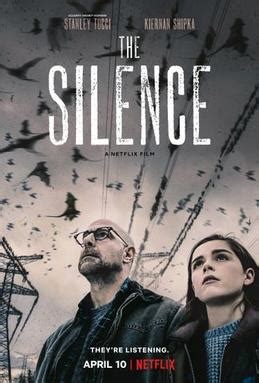 Silence synonyms, silence pronunciation, silence translation, english dictionary definition of silence. The Silence (2019 film) - Wikipedia