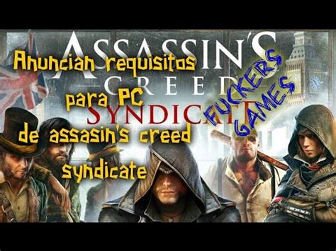 Assassin S Creed Syndicate Da A Conocer Requisitos Para Pc Noticias