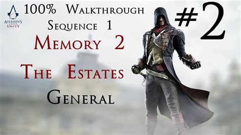 Assassin S Creed Unity 100 Walkthrough Part 2 Sequence 1 Memory