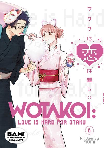 Wotakoi Vol 6 Love Is Hard For Otaku Books A Million Exclusive