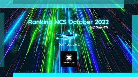 Ranking Ncs October 2022 With Dsym57 Youtube