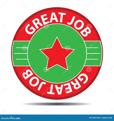 Great Job Badge Stock Vector Illustration Of Hard Work 91001780