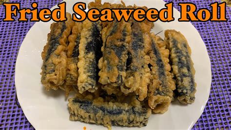 These are a perfect pair with spicy rice cake! KOREAN FRIED SEAWEED ROLL | ANG SARAP NITO TRY NIYO ...