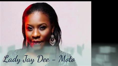 Lady Jay Dee Moto Youtube