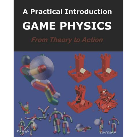 Game Physics A Practical Introduction Third Edition Paperback