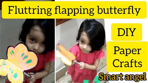 Diy Paper Craft How To Make Flapping Fluttering Butterfly Easy