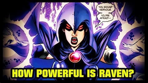 How Powerful Is Raven Dc Comics Youtube
