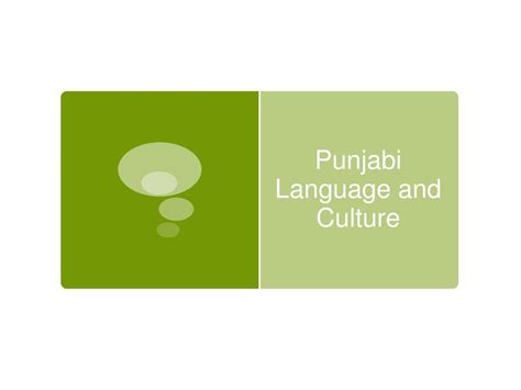 Ppt Punjabi Language And Culture Powerpoint Presentation Free