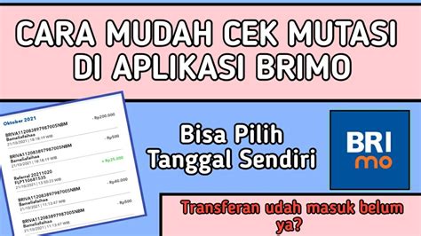 Cara Mudah Cek Mutasi Pakai Aplikasi Brimo Cek Mutasi Bri Mobile