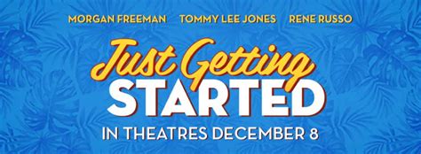 Just Getting Started Movie Cast Release Date Trailer Posters