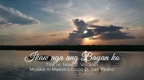 Himno Ng Angono Ikaw Nga Ang Bayan Ko Youtube