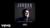 Jordan Smith - Angel (Audio) - YouTube