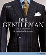 Der Gentleman Buch von Bernhard Roetzel versandkostenfrei bei Weltbild.de