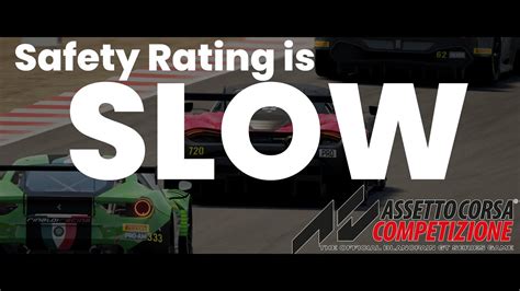 Acc Safety Rating Is Hard To Come By Assetto Corsa Competizione Youtube