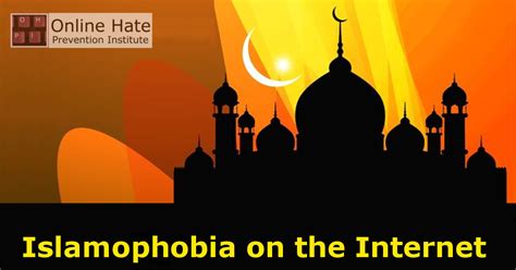 Campaign On Islamophobia Online Hate Prevention Institute