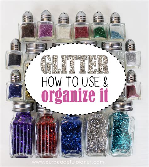 How To Use And Organize Glitter Glitter Organization Glitter Storage