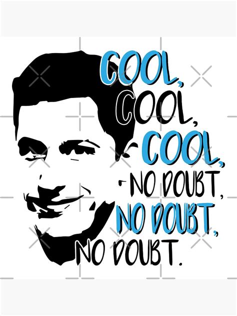 Brooklyn Nine Nine Jake Peralta Cool Cool No Doubt Sticker By