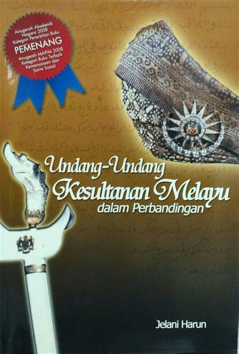 17 dalam sejarah perkembangan ilmu ushul fiqh pada abad 5 dan 6 h. Undang-Undang Kesultanan Melayu dalam Perbandingan