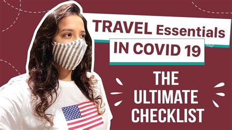 Travel Essentials During Covid The Ultimate Checklist Youtube