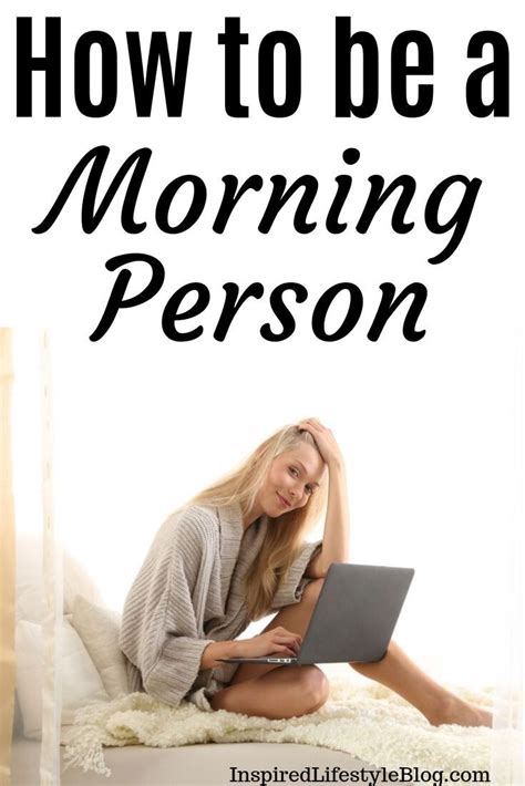 Im Sharing With You How To Be A Morning Person Are You Wanting To