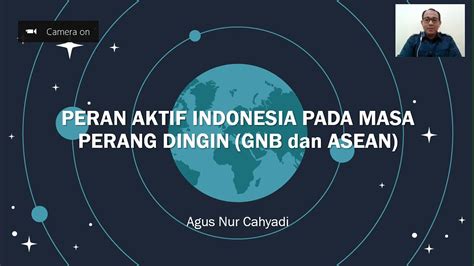 PERAN AKTIF INDONESIA PADA MASA PERANG DINGIN GNB DAN ASEAN YouTube