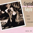 Crystal Gayle - Three Good Reasons Lyrics and Tracklist | Genius