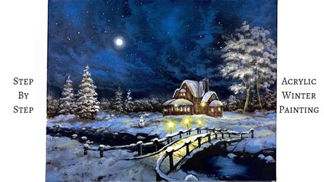 Snowy Winter Night Step By Step Acrylic Painting Colorbyfeliks