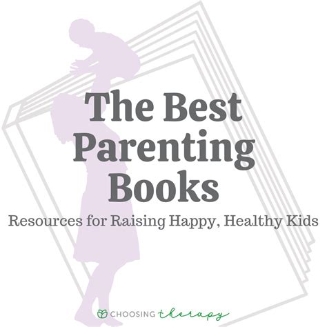The 21 Best Parenting Books Resources For Raising Happy Healthy Kids