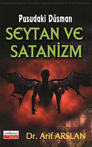 Pusudaki Düşman Şeytan Ve Satanizm Arif Arslan Fiyat And Satın Al Dandr