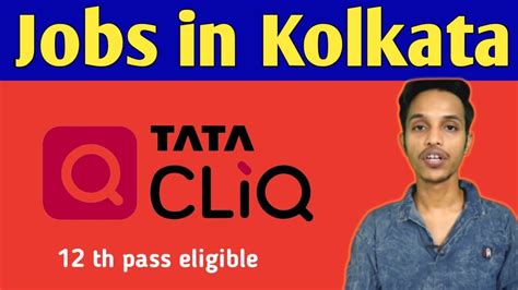 Jobs In Tata Click Kolkata Bpo Jobs In Kolkata Jobs For 12th Pass