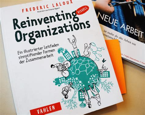 Reinventing Organizations 1024x814 Zeitgeistich